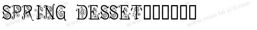 Spring Desset字体转换